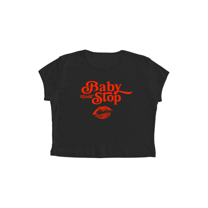 BABY TEE "Baby dont stop"