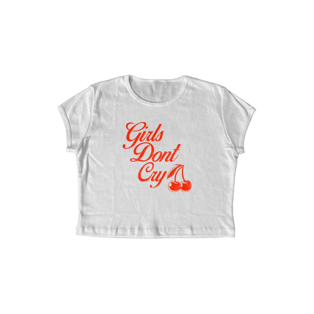 BABY TEE  "Girls dont cry"