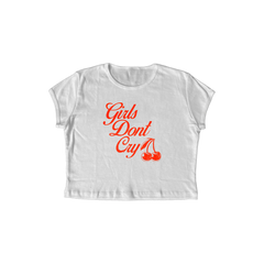 BABY TEE  "Girls dont cry"