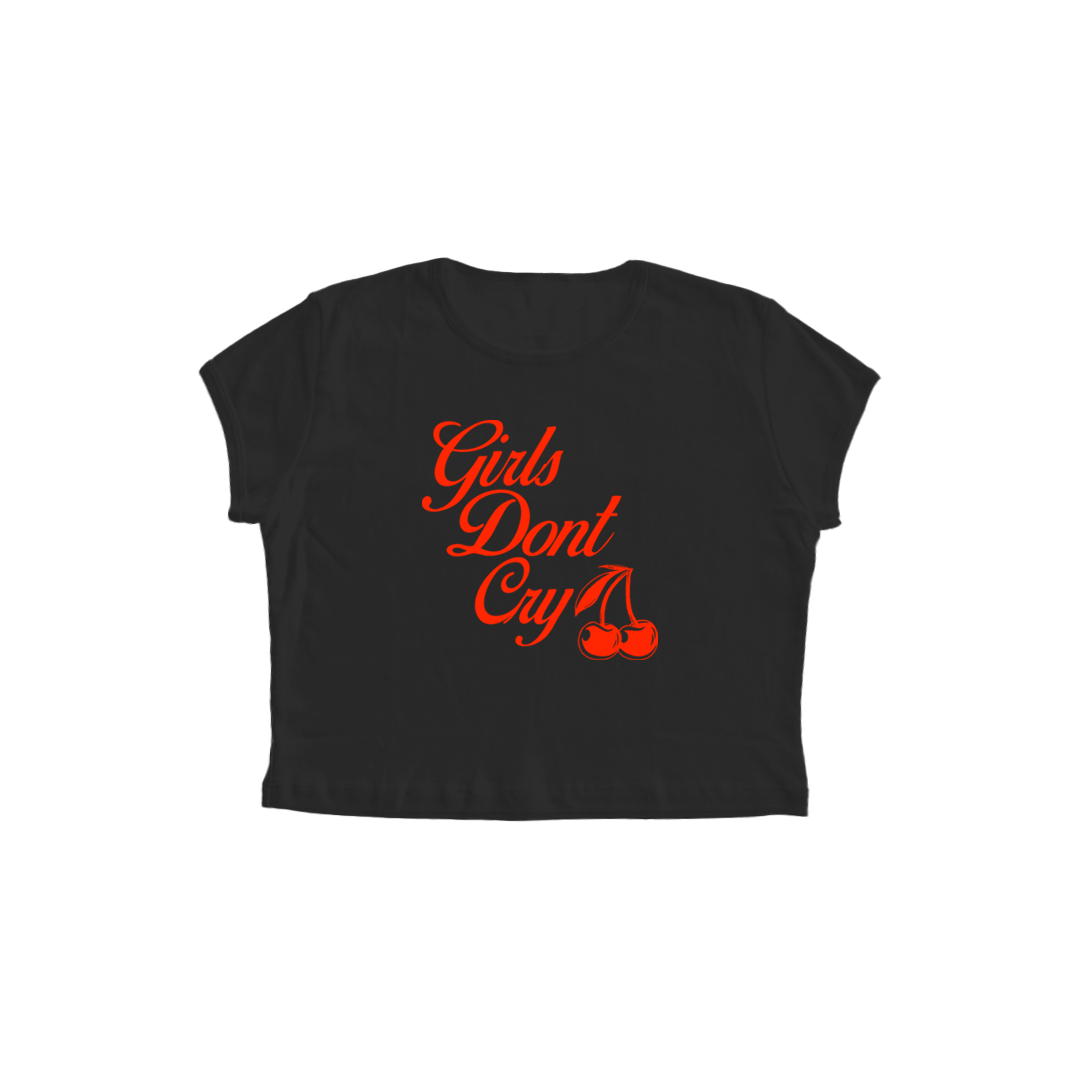 BABY TEE  "Girls dont cry"