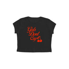 BABY TEE  "Girls dont cry"