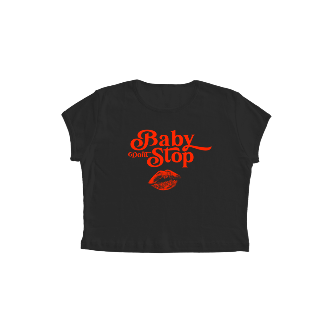 BABY TEE "Baby dont stop"